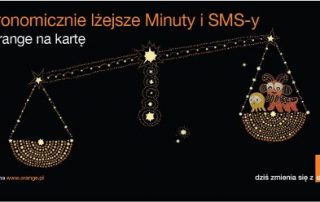 Astronomicznie lżejsze minuty i SMS-y w Orange na kartę
