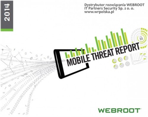Webroot opublikowała nowy raport na temat zagrożeń na urządzenia mobilne