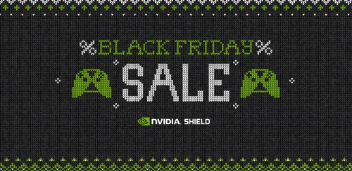 Nvidia Shield Black Friday