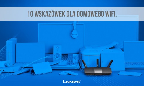 Poradnik - domowa sieć WiFi