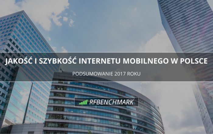 internet mobilny w polsce podsumowanie 2017