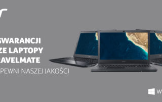 Trzy lata gwarancji na laptopy biznesowe z serii Acer TravelMate