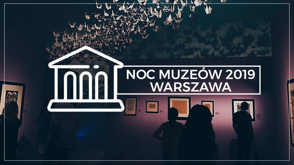 Noc Muzeów w Warszawie – dane ze smartfonów pozwalały na ominięcie największych kolejek