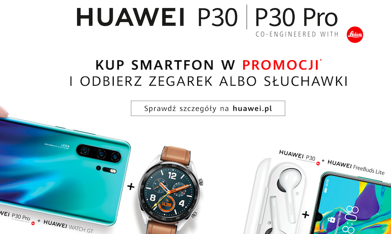 Kup Huawei P30 Pro lub P30 i odbierz smartwatch albo słuchawki