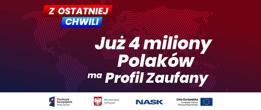 4 miliony Polaków ma już Profil Zaufany