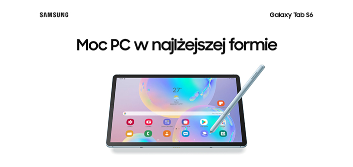 Samsung Galaxy Tab S6 – tablet o mocy PC już dostępny w Polsce