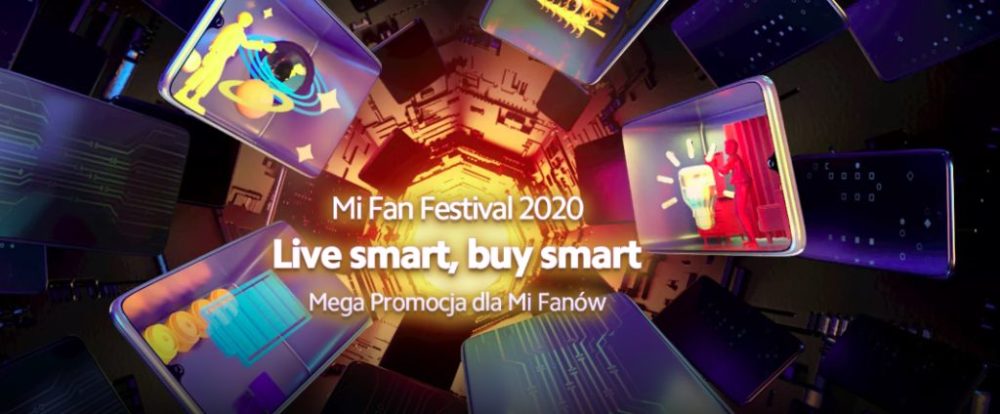 Xiaomi - Mi Fan Festiwal 2020 - trzecia faza promocji