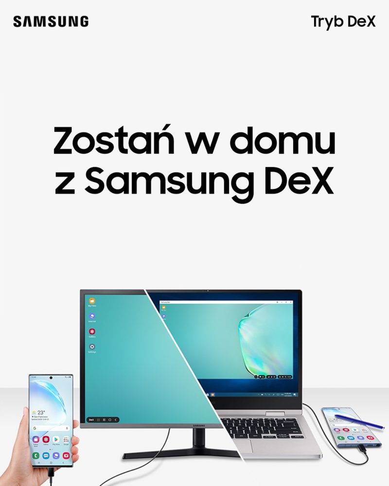 Samsung dex zostan w domu