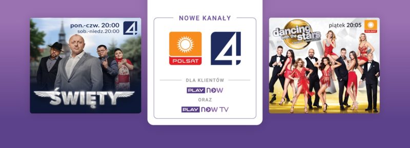 Polsat oraz TV4 dołączają do oferty PLAY NOW i PLAY NOW TV