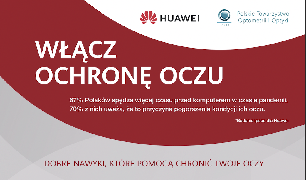 Ipsos dla Huawei: Polacy spędzają więcej czasu przed komputerem w pandemii – nie wiedzą, jak chronić oczy