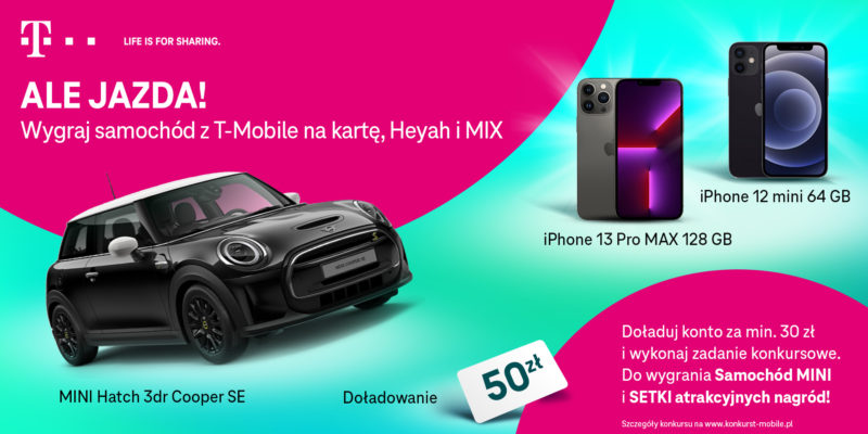 wygraj samochod smartfony i doladowania w konkursie t mobile na karte heyah i mix