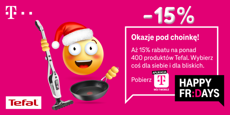 zlap swoja okazje pod choinke i odbierz 15 rabatu na wybrane produkty tefal w t mobile