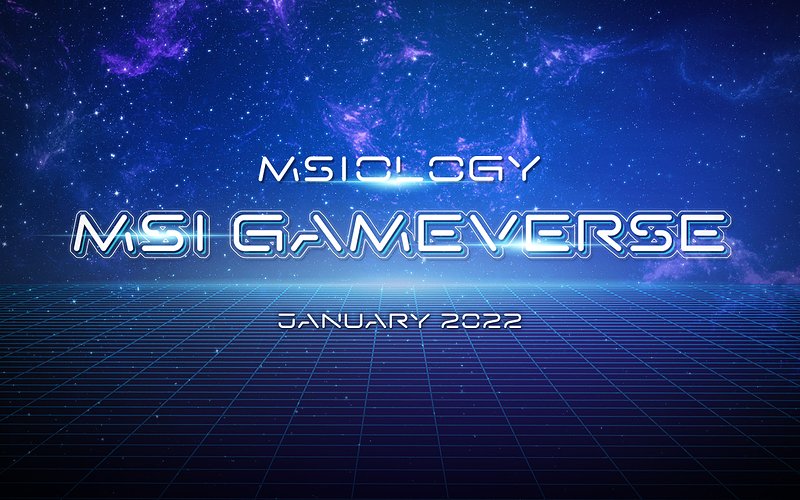 MSI startuje z MSIology: MSI Gameverse Virtual Event, aby zaprezentować najnowsze laptopy z serii Gaming i Content Creation z procesorami 12. generacji Intel® H