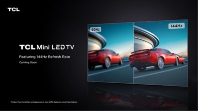 TCL w 2022 roku wprowadzi na rynek swoją pierwszą serię telewizorów Mini LED 144 Hz