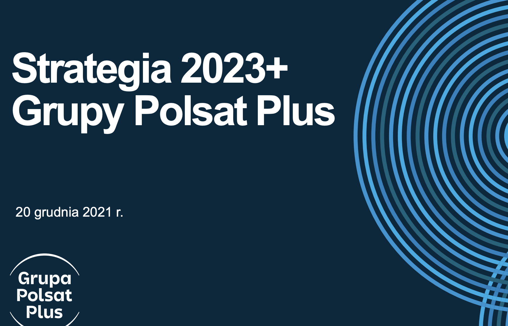 Strategia 2023+ Grupy Polsat Plus