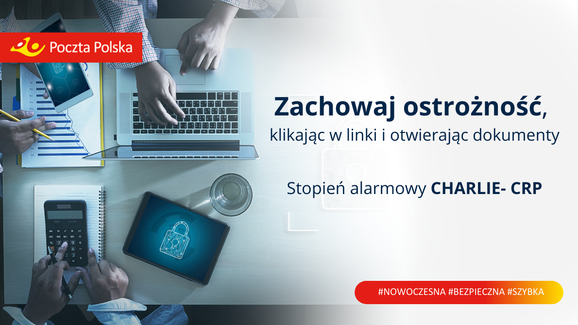 Poczta Polska przypomina: obowiązuje trzeci stopień alarmowy Charlie-CRP na terenie całego kraju