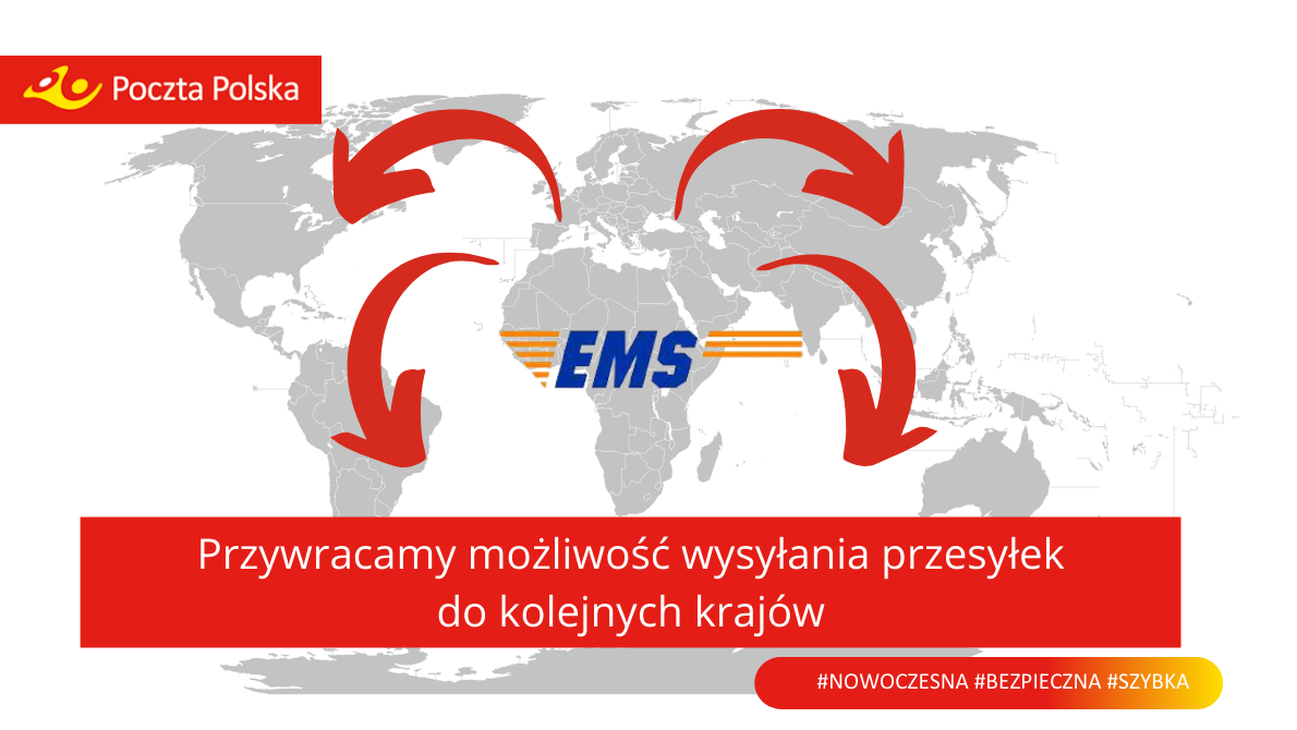 Poczta Polska przywraca możliwość nadawania przesyłek EMS oraz paczek pocztowych do kolejnych krajów