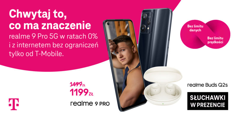 kup realme 9 pro 5g w t mobile 300 zl taniej i zgarnij sluchawki w prezencie