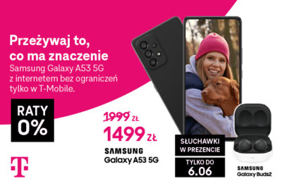 Kup smartfon Samsung Galaxy A53 5G w promocji w T-Mobile i zgarnij słuchawki Samsung Galaxy Buds2 w prezencie