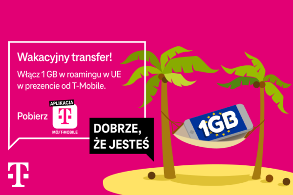 Odbierz od T-Mobile 1 GB w roamingu w Unii Europejskiej na wakacje