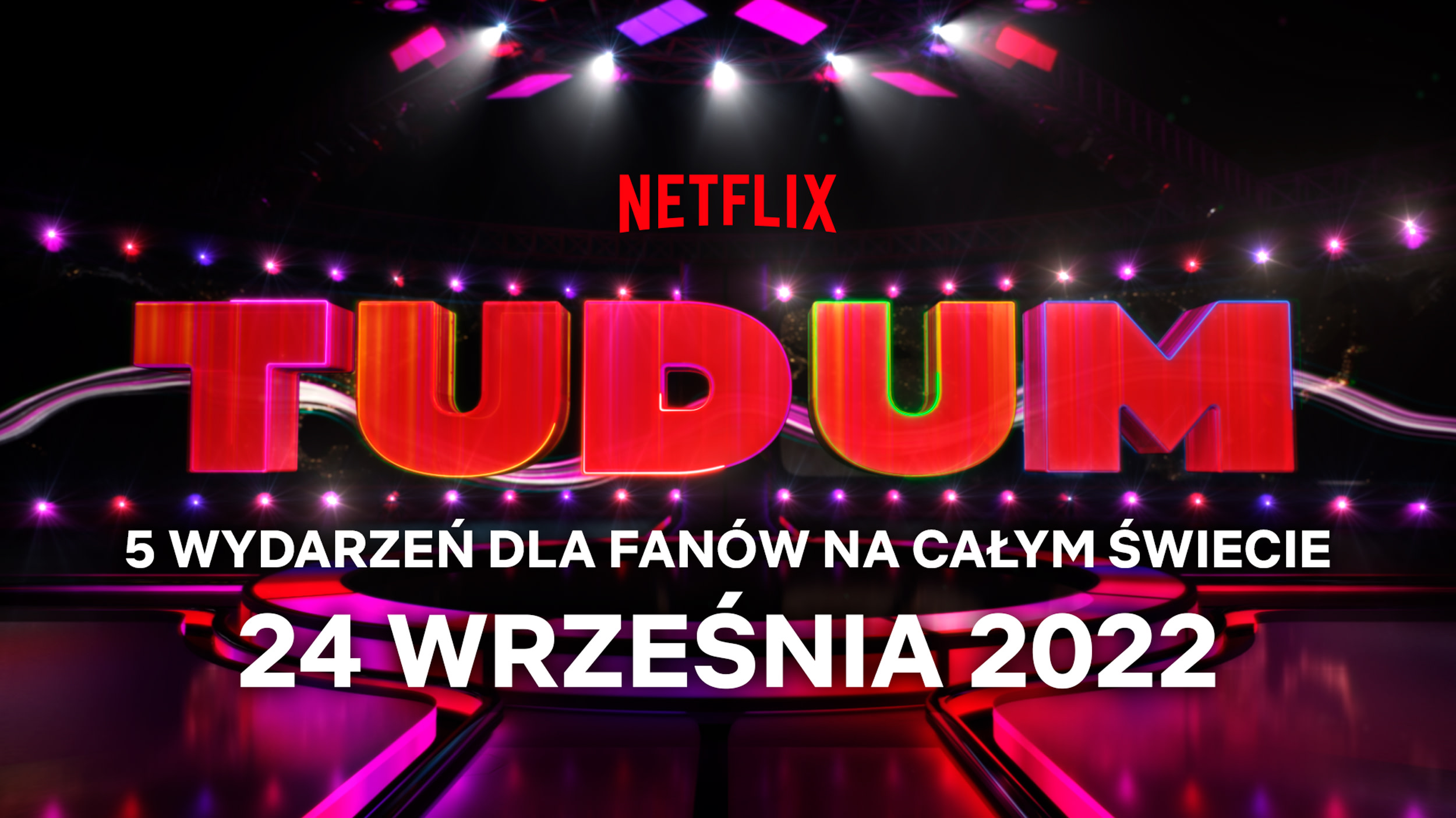 Zarezerwuj ten termin! Tudum — światowe wydarzenie dla fanów Netflix powraca już we wrześniu