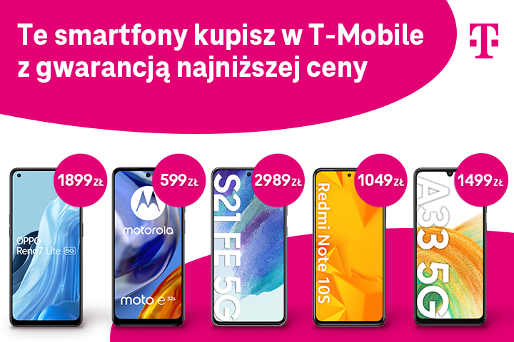 Wybierz gwarancję najniższej ceny smartfonów w T-Mobile