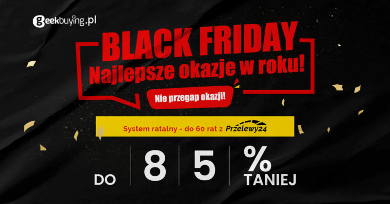 Black Friday w Geekbuying - rabaty do 85%