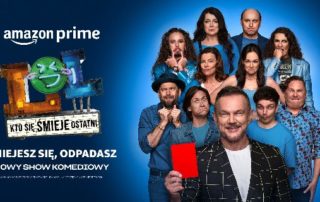 „LOL: Kto Się Śmieje Ostatni”! Pierwszy polski show komediowy produkcji własnej Prime Video będzie dostępny już od 14 kwietnia