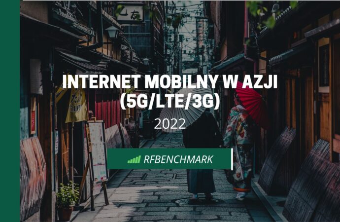 Jakość i szybkość Internetu mobilnego w Azji 2022
