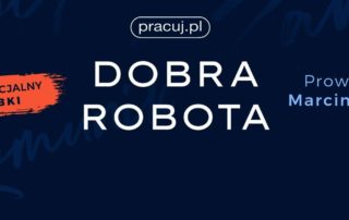 „Dobra robota: zarobki” – Sezon specjalny podcastu Pracuj.pl