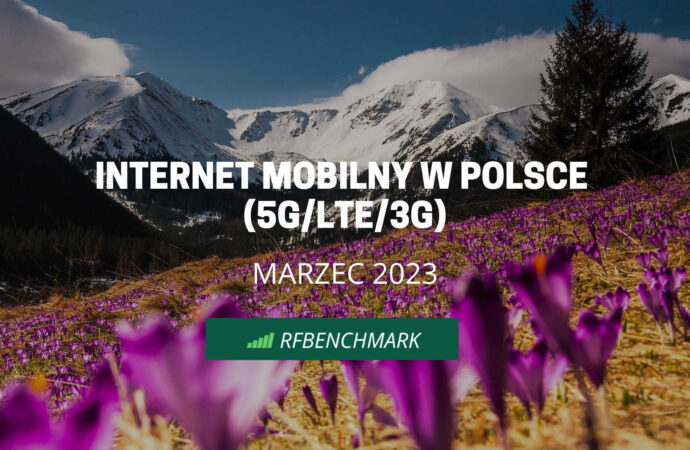 Nieznaczne zmiany na szczycie w marcu – Internet mobilny w Polsce 5G/LTE/3G
