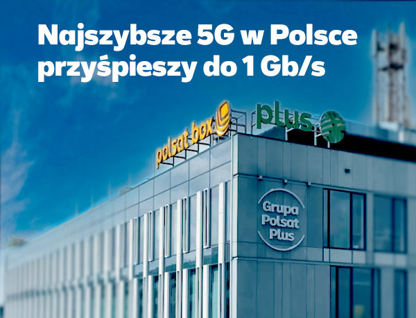 Najszybsze 5G w Polsce przyśpieszy do 1 Gb/s