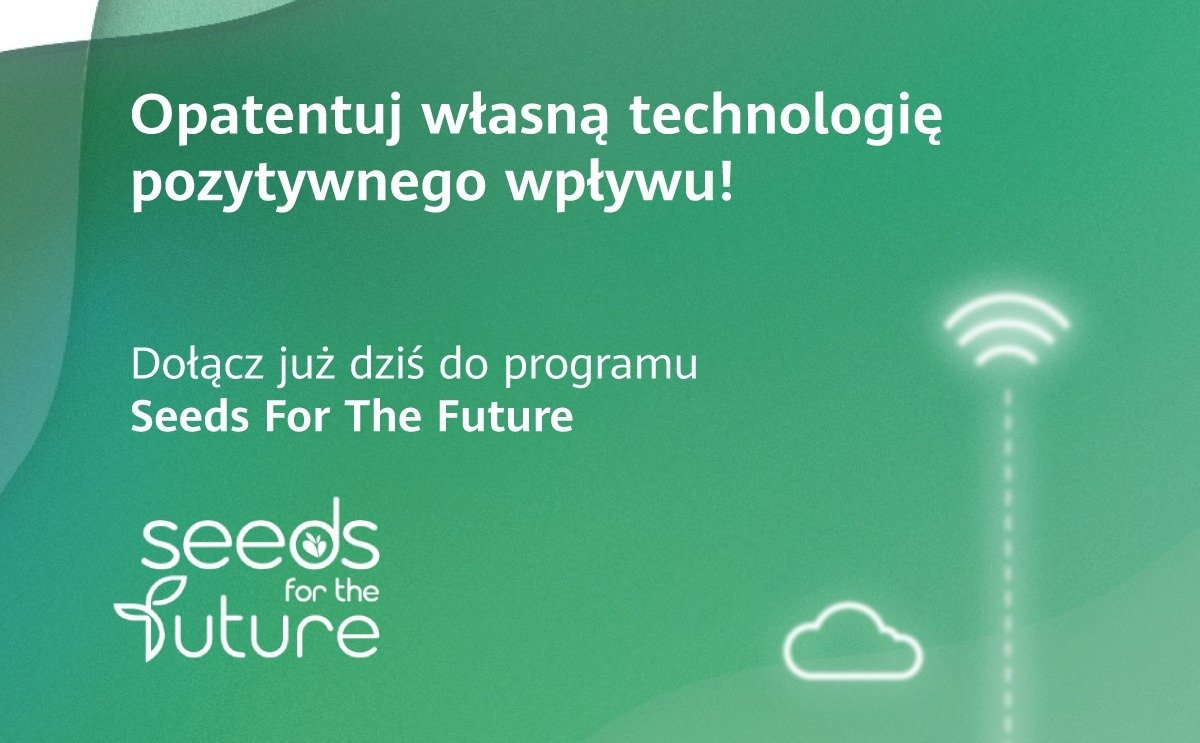 Poznaj tajniki technologii – Trwa rekrutacja do programu Seeds For The Future