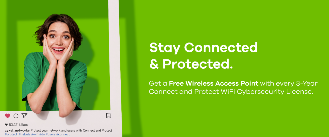 Zyxel Networks wprowadza "Connect and Protect Plus", aby zapewnić małym firmom cyberbezpieczeństwo na najwyższym poziomie