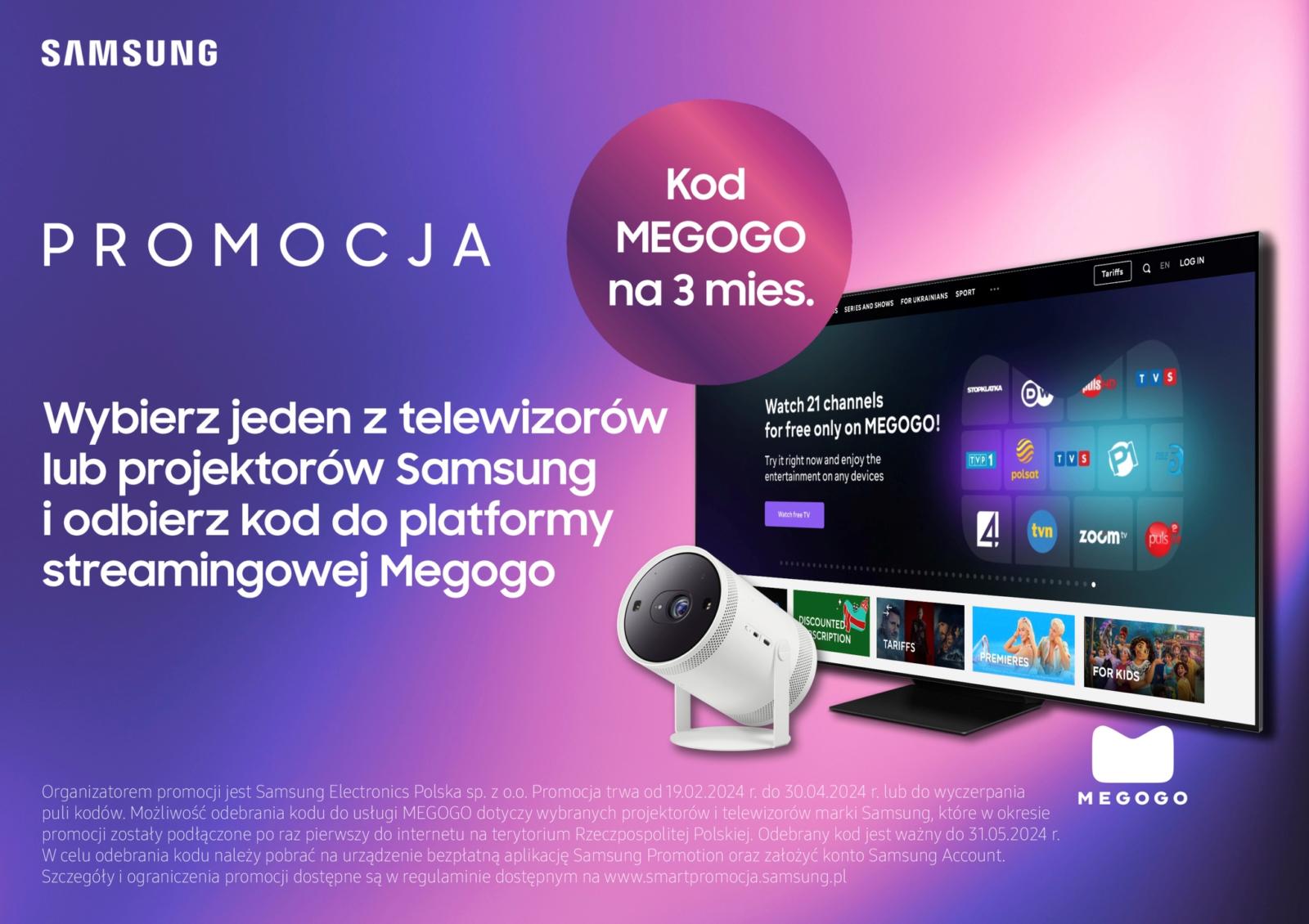 Kup telewizor Samsung lub projektor The Freestyle i odbierz kod do platformy streamingowej MEGOGO