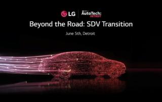 LG na targach AutoTech: Detroit zaprezentuje wizję pojazdów definiowanych programowo