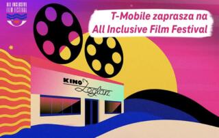 Rusza All Inclusive Film Festival, którego partnerem głównym jest marka T-Mobile