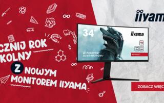 iiyama wystartowała z promocją Back to School 2024 – Rabaty na monitory do 340 zł