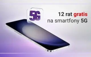 W Play internet 5G bez limitu, a do tego smartfony z 12 ratami gratis