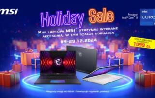 Holiday Sale – Kup laptopa MSI i otrzymaj wybrane akcesoria, w tym stację dokując