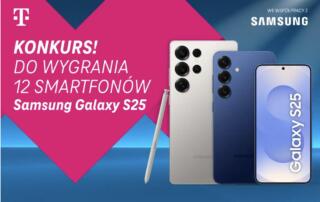 Weź udział w konkursie T-Mobile i doświadczaj mocy AI dzięki Samsungowi Galaxy S25
