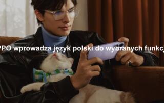 Smartfony OPPO z funkcjami AI w języku polskim