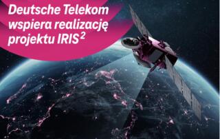 Deutsche Telekom wzmacnia europejską infrastrukturę łączności w ramach projektu satelitarnego IRIS
