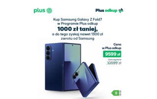 Najnowsze urządzenia Samsung Galaxy już w sprzedaży w Plusie
