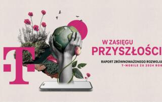 Zrównoważona przyszłość jest w naszym zasięgu – T-Mobile publikuje nowy raport ESG