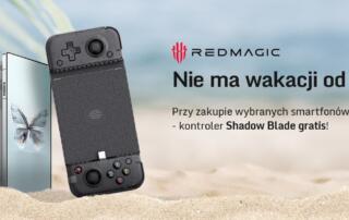Kup smartfony REDMAGIC i zgarnij w gratisie kontroler Shadow Blade