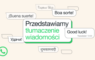 WhatsApp przedstawia tłumaczenia wiadomości