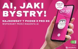 Rodzina urządzeń AI T-Mobile powiększa się – nowy T Phone 3 Pro już dostępny