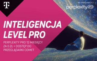 AI wraca do Magenta Moments - zyskaj dostęp do Perplexity Pro i innowacyjnej przeglądarki Comet