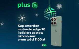 Najnowsza motorola edge 70 w Plusie w wyjątkowej ofercie premierowej